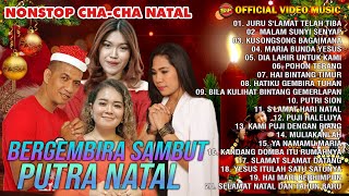 Download lagu Cha Cha Nonstop Natal - Bergembira Sambut Putra Natal | Lagu Natal Terbaru mp3 Download lagu Cha Cha Nonstop Natal - Bergembira Sambut Putra Natal | Lagu Natal Terbaru mp3