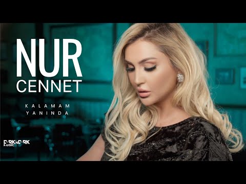Nur Cennet - Kalamam Yanında