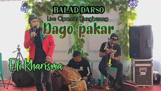 Download lagu Eli kharisma Dago pakar medley | Balad darso live ciporeat (Tonz Audio) mp3