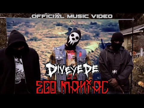 Diveyede - Ego Maniac (Feat. Madshroom MC x Evolve) (Official Music Video) [CLEAN VERSION]