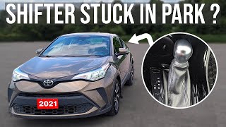 Shifter Stuck in Park - Toyota C-HR (2018-2022)