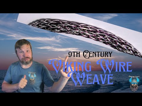 How to make 9th Century Viking Wire Weave