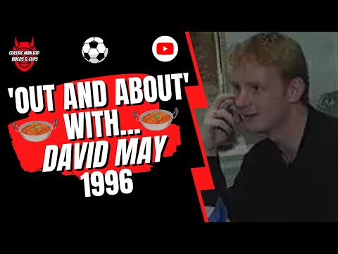 'Out and About' With... David May 1996