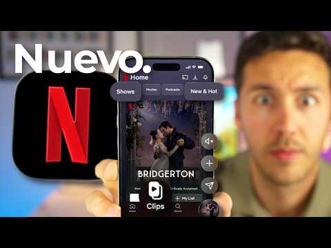 Netflix cambia sus apps para siempre