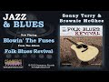 Sonny Terry & Brownie McGhee - Blowin' The Fuses