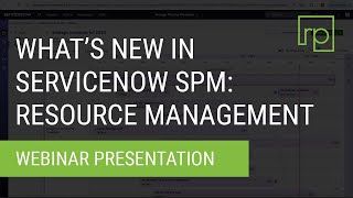 What's New in ServiceNow SPM - Resource Management - 2024