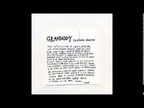 Grandaddy - The Windfall Varietal (Full Album)