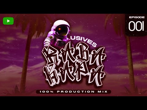 RABA KAPA EXCLUSIVES EPISODE 001 (100% PRODUCTION MIX)