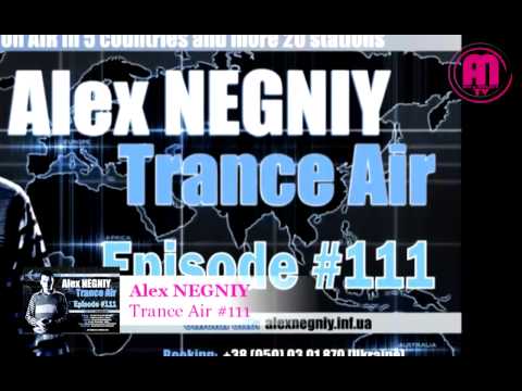 OUT NOW : Alex NEGNIY - Trance Air - Edition #111