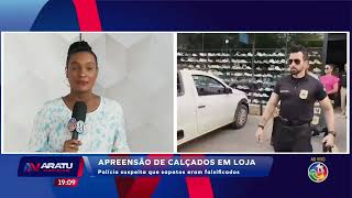 Apreensão de calçados em loja | Aratu Notícias I TV Aratu