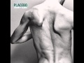 Placebo - Detox Five 
