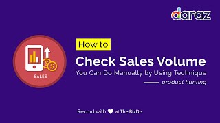 [ Product Sales Volume ] How to Check on Daraz pk for Hunting & Ranking