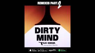 FloRida - Dirty Mind (Gregor Salto Remix)