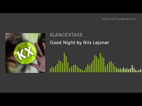 Good Night by Nils Lejoner