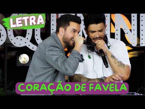 Max e Luan - Coração de Favela (Vampira) (LETRA)