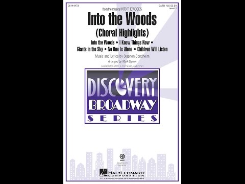 Into The Woods Choral Highlights (SATB Choir) - Arranged by Mark Brymer