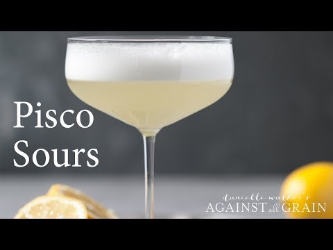 Pisco Sour Recipe | Danielle Walker