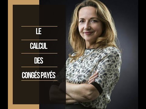 LE CALCUL DES CONGES PAYES