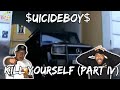 ELF MURDER FINALE UICIDEBOY KILL YOURSELF PART IV Reaction