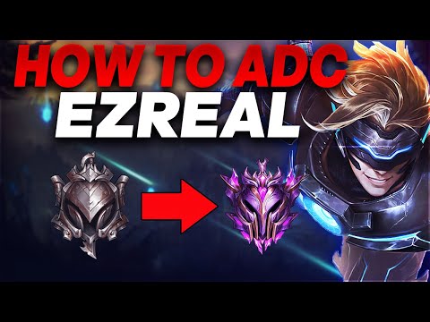 How to play Ezreal ADC in low Elo - Ezreal ADC Gameplay | Iron to Master #5