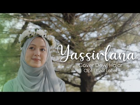 Yasir Lana Cover by Dewi Hajar
