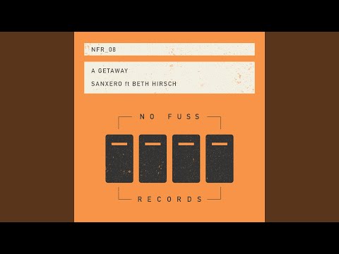 A Getaway (feat. Beth Hirsch)