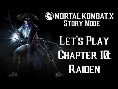 Let's Play MKX Story Chapter 10: Raiden
