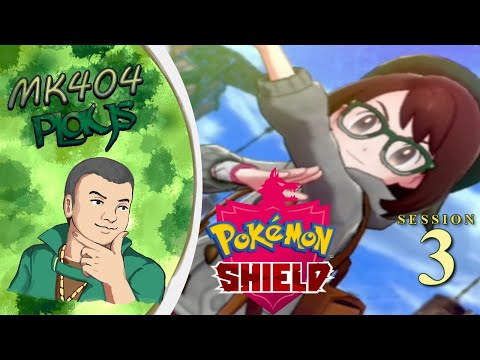 MK404 Plays Pokémon Shield | Stream Session 3 - Bede the Domestic Terrorist