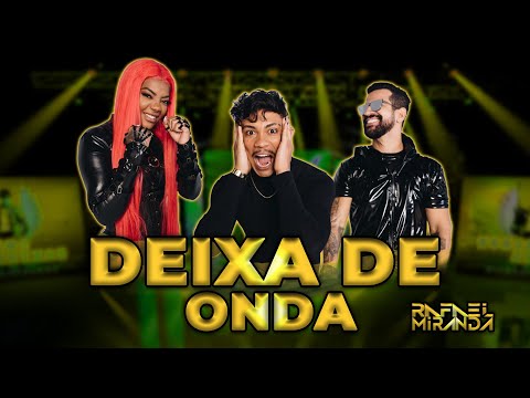 Dennis, Ludmilla e Xamã - Deixa de Onda - REMIX DJ RAFAEL MIRANDA