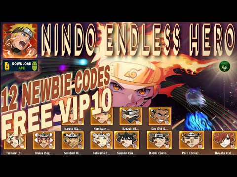 Nindo Endless Hero 12 Newbie Gift Codes 🎁 Free 12 SS Ninja + Free VIP10🔥Naruto Idle RPG - ApK