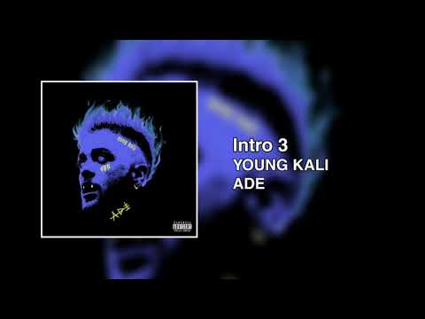 YOUNG KALI - Intro 3