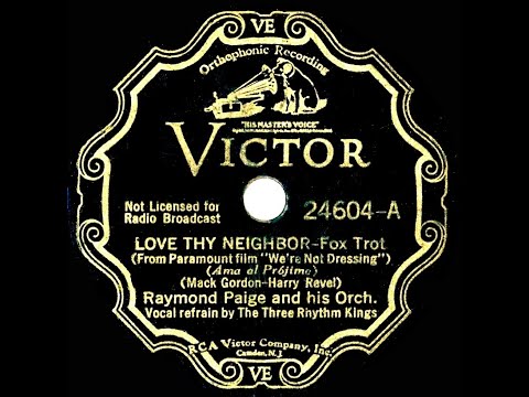 1934 Raymond Paige - Love Thy Neighbor (Three Rhythm Kings, vocal)
