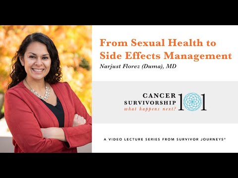 Cancer Survivorship 101: From Sexual Health to Side Effects Management
