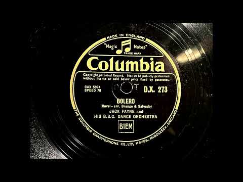 1931 JACK PAYNE and BBC DANCE ORCHESTRA - Bolero COLUMBIA 12" DX273