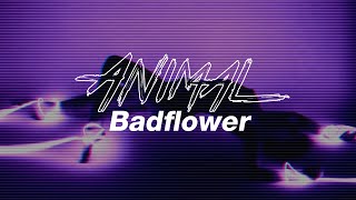 Animal - Badflower [Sub español | Lyrics video]