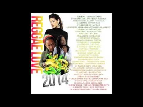Reggae Love - 2014 Reggae & Culture Mix  - Chronixx,Jah cure,Busy Signal,Tessanne Chin,