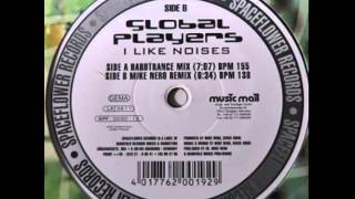 Global Players - I Like Noises (Hardtrance Mix) (A)