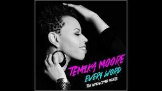 Temika Moore - Every Word (Honeycomb Vocal Mix)