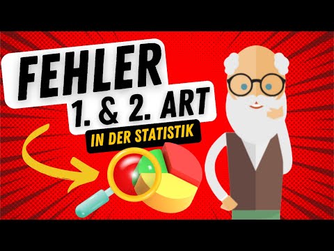 Fehler 1. und 2. Art in der Statistik (einfach erklärt) 📊