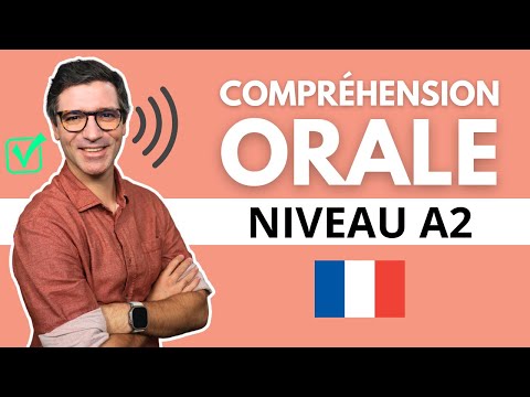 Cours de français | COMPRÉHENSION ORALE #3 | Niveau A2