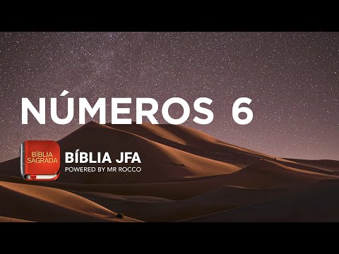 NÚMEROS 6  📖✝️ - Bíblia JFA Offline
