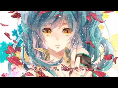 Nightcore - Who You Are