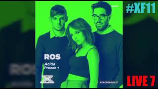 Acida - Ros #XF11 Live 7 | DOWNLOAD