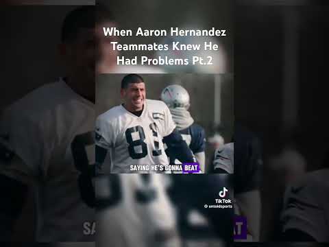 When Aaron Hernandez Teammates Knew He Had Problems Pt.2