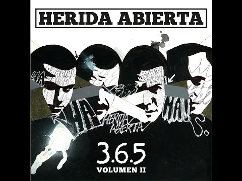 HERIDA ABIERTA- 3.6.5 VOL 2 (FULL  ALBUM) 2015