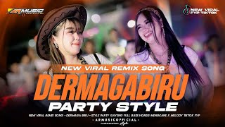 Download lagu DJ DERMAGA BIRU TIKTOK VIRAL‼️STYLE FULL BASS PARTY X MELODY MENGKANE TERBARU ARMUSIC mp3
