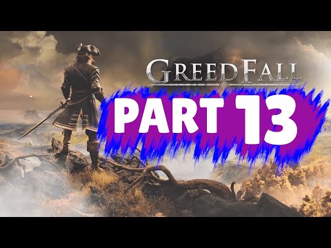 GREEDFALL Walkthrough Part 13 "A Name For A Family"