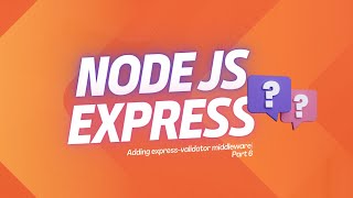 Making Authentication API | Validation of request body with express validator | _letsbug