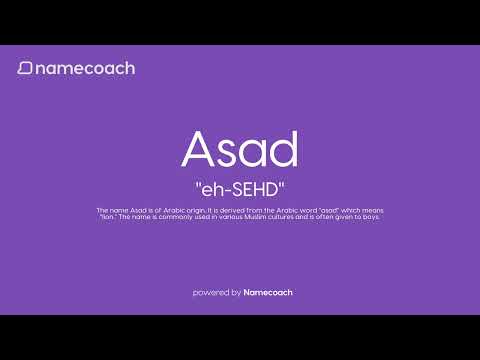 How to Pronounce Asad