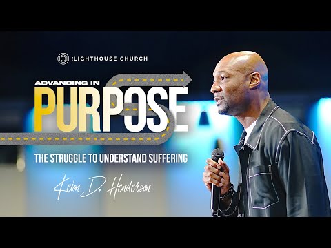 The Struggle To Understand Suffering - Keion Henderson TV